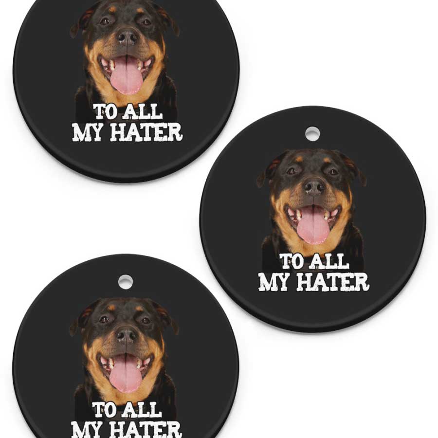 To-All-My-Hater-Rottweiler-Dog-Lover-Ceramic-Ornament-1