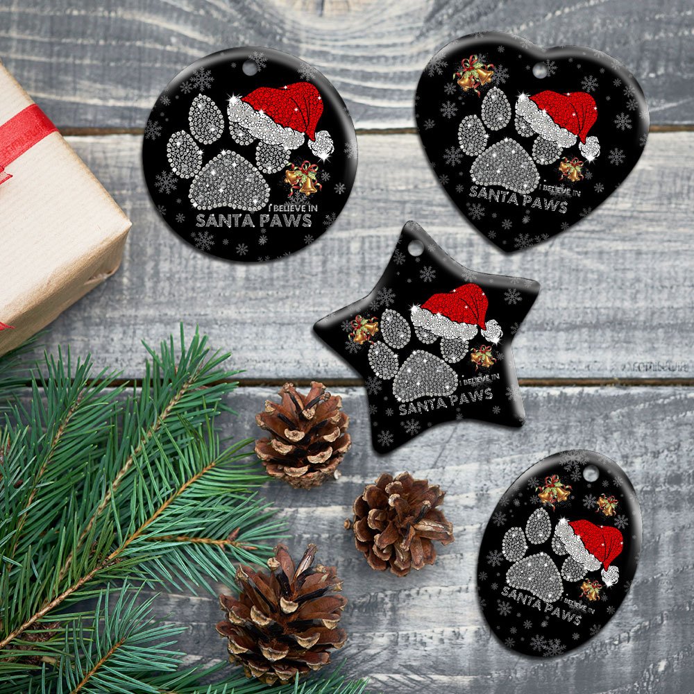I-Believe-In-Santa-Paws.-Christmas-Dog-Lovers-Ceramic-Ornament-5