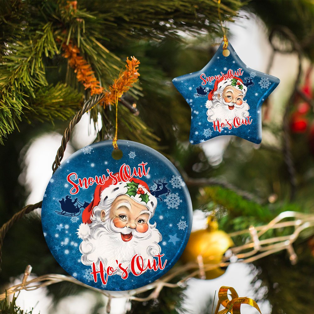 Snows-Out-Hos-Out.-Santa-Claus-Christmas-Ceramic-Ornament Snow's Out Ho's Out. Santa Claus Christmas Ceramic Ornament