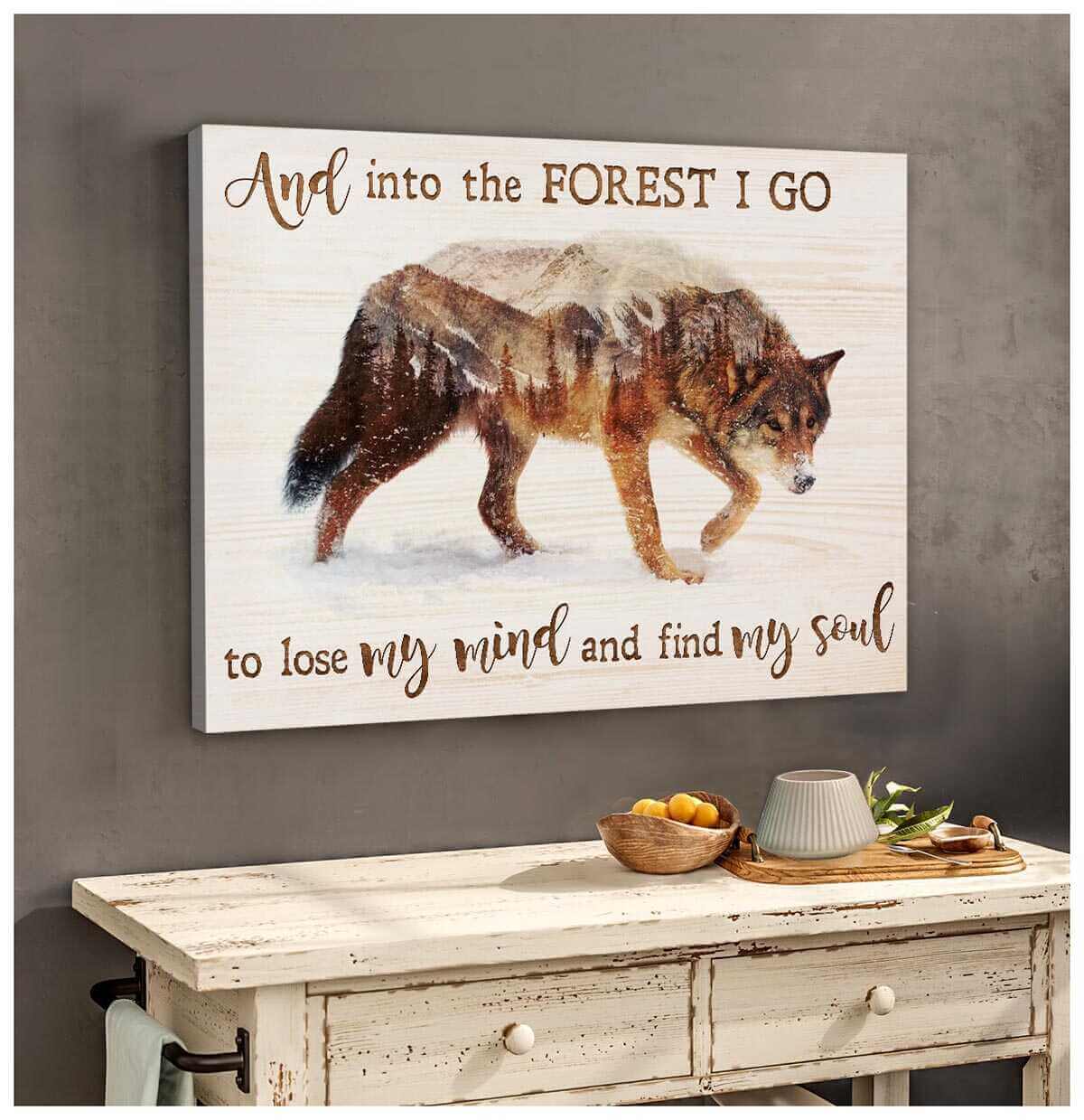 Wolf-Canvas-And-Into-The-Forest-I-Go-To-Lose-My-Mind-And-Find-My-Soul-Wall-Art-Decor-1