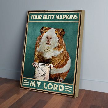 Your Butt Napkins My Lord Toilet Paper Baby Hamster Canvas Poster Prints Wall Art Decor