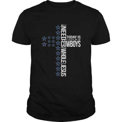 All-I-Need-Today-Is-A-Little-Bit-Of-Dallas-Cowboys-And-A-Whole-Lot-Of-Jesus-Unisex-T-Shirt-Kid-T-Shirt-LTS2117 All I Need Today Is A Little Bit Of Dallas Cowboys And A Whole Lot Of Jesus Unisex T-Shirt Kid T-Shirt LTS2117
