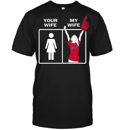 Buffalo-Bills-Your-Wife-My-Wife-Unisex-T-Shirt-Kid-T-Shirt-LTS261 Buffalo Bills Your Wife My Wife Unisex T-Shirt Kid T-Shirt LTS261