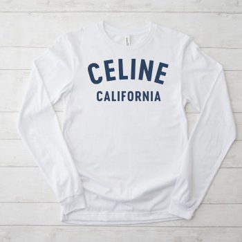 Celine California 70’S Luxury Kid Tee Unisex LongsleeveShirt LTB0788
