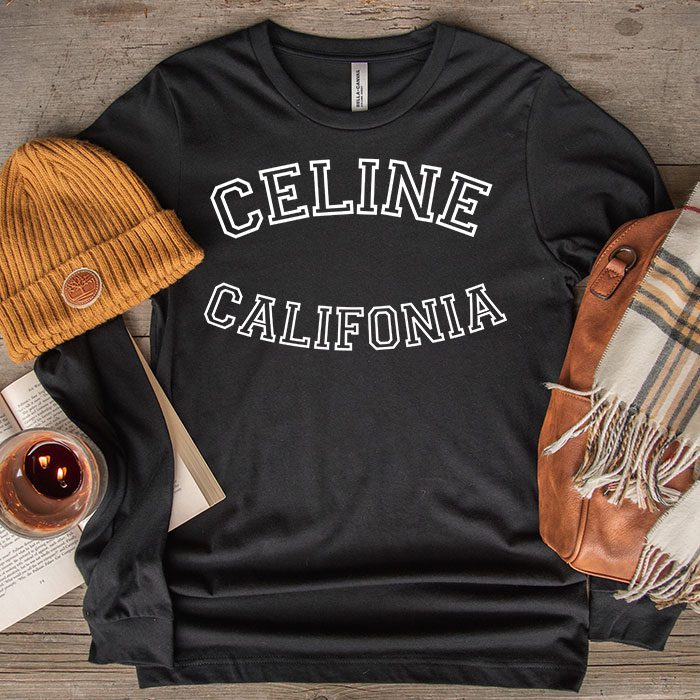 Celine-California-70S-Luxury-Kid-Tee-Unisex-Longsleeve-ShirtLTB0789-1