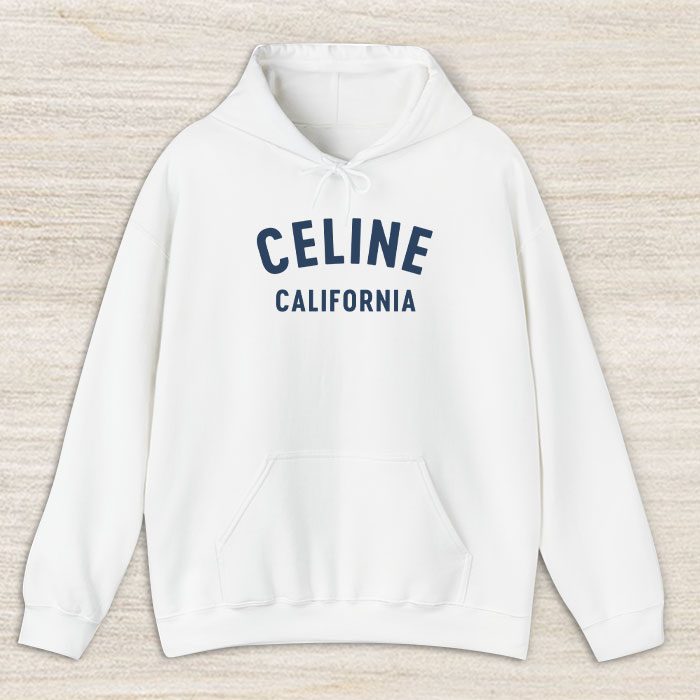 Celine-California-70S-Luxury-Unisex-Pullover-Hoodie-HTB1042 Celine California 70'S Luxury Unisex Pullover Hoodie HTB1042