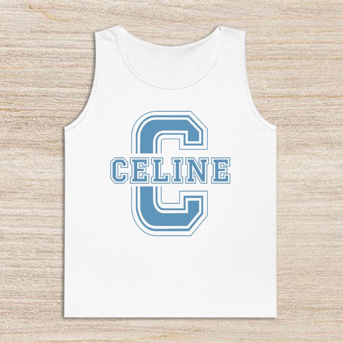 Celine-Logo-Luxury-Unisex-Tank-Top-TTTB0936 Celine Logo Luxury Unisex Tank Top TTTB0936