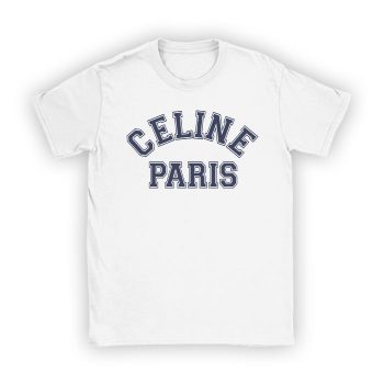 Celine Paris Luxury Kid Tee Unisex T-Shirt TTB1829