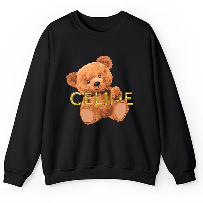 Celine-Teddy-Bear-Luxury-Crewneck-Sweatshirt-CSTB0825 Celine Teddy Bear Luxury Crewneck Sweatshirt CSTB0825