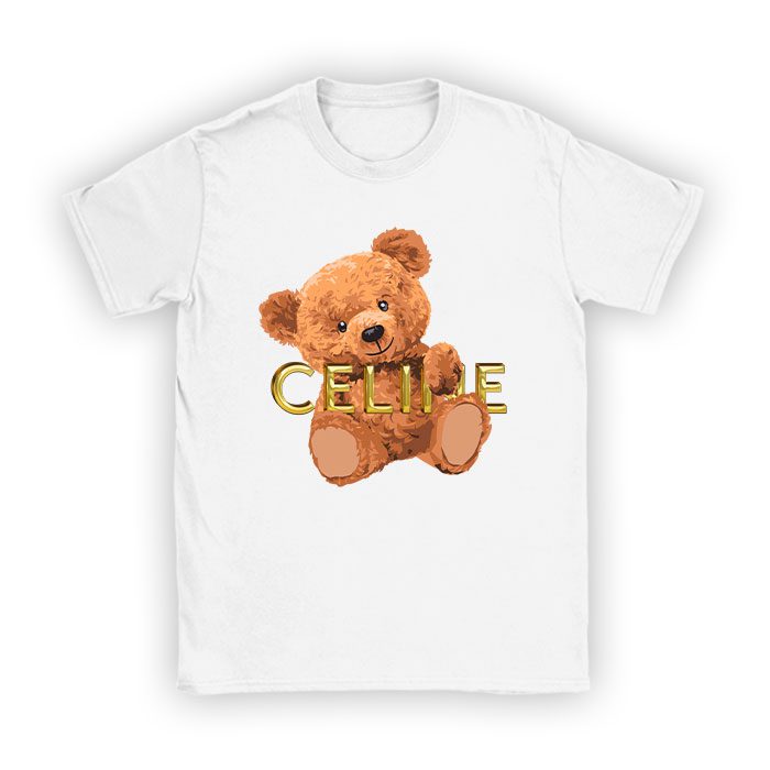Celine-Teddy-Bear-Luxury-Kid-Tee-Unisex-T-Shirt-TTB1832-1