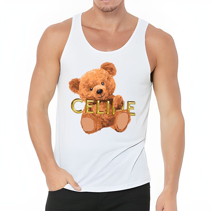 Celine-Teddy-Bear-Luxury-Unisex-Tank-Top-TTTB0947-3