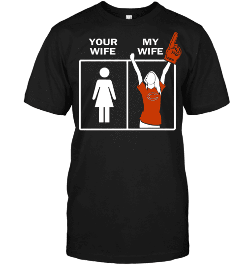 Chicago-Bears-Your-Wife-My-Wife-Unisex-T-Shirt-Kid-T-Shirt-LTS1346 Chicago Bears Your Wife My Wife Unisex T-Shirt Kid T-Shirt LTS1346