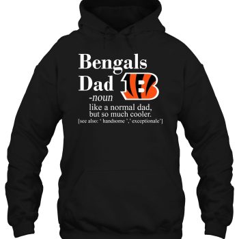 Cincinnati Bengals Like A Normal Dad But So Much Cooler Unisex T-Shirt Kid T-Shirt LTS1594