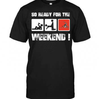 Cleveland Browns So Ready For The Weekend! Unisex T-Shirt Kid T-Shirt LTS1870