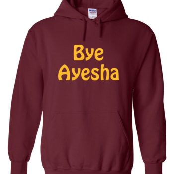 Cleveland Cavaliers "Bye Ayesha" Hooded Sweatshirt Hoodie