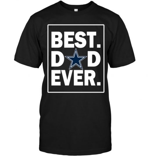 Dallas-Cowboys-Best-Dad-Ever-Father-is-Day-Unisex-T-Shirt-Kid-T-Shirt-LTS2129 Dallas Cowboys Best Dad Ever - Father is Day Unisex T-Shirt Kid T-Shirt LTS2129