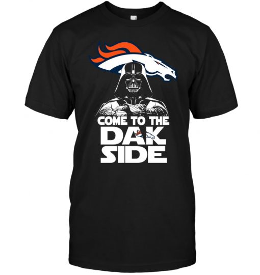 Denver-Broncos-Come-To-The-Dak-Side-Dark-Vader-Unisex-T-Shirt-Kid-T-Shirt-LTS1042 Denver Broncos Come To The Dak Side Dark Vader Unisex T-Shirt Kid T-Shirt LTS1042