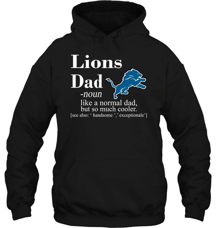 Detroit-Lions-Like-A-Normal-Dad-But-So-Much-Cooler-Unisex-T-Shirt-Kid-T-Shirt-LTS3478 Detroit Lions Like A Normal Dad But So Much Cooler Unisex T-Shirt Kid T-Shirt LTS3478