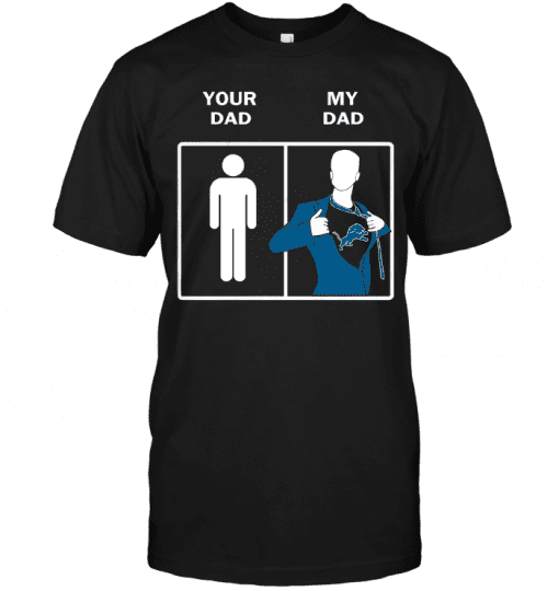 Detroit-Lions-Your-Dad-My-Dad-Unisex-T-Shirt-Kid-T-Shirt-LTS3496 Detroit Lions Your Dad My Dad Unisex T-Shirt Kid T-Shirt LTS3496