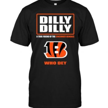 Dilly Dilly A True Friend Of The Cincinnati Bengals Who Dey Unisex T-Shirt Kid T-Shirt LTS1614
