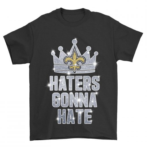 Haters-Gonna-Hate-New-Orleans-Saints-Unisex-T-Shirt-Kid-T-Shirt-LTS4537 Haters Gonna Hate New Orleans Saints Unisex T-Shirt Kid T-Shirt LTS4537