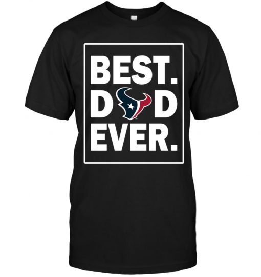 Houston-Texans-Best-Dad-Ever-Father-is-Day-Unisex-T-Shirt-Kid-T-Shirt-LTS4026 Houston Texans Best Dad Ever - Father is Day Unisex T-Shirt Kid T-Shirt LTS4026