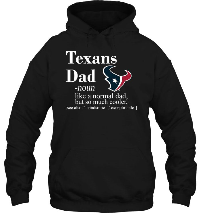 Houston-Texans-Like-A-Normal-Dad-But-So-Much-Cooler-Unisex-T-Shirt-Kid-T-Shirt-LTS4028 Houston Texans Like A Normal Dad But So Much Cooler Unisex T-Shirt Kid T-Shirt LTS4028