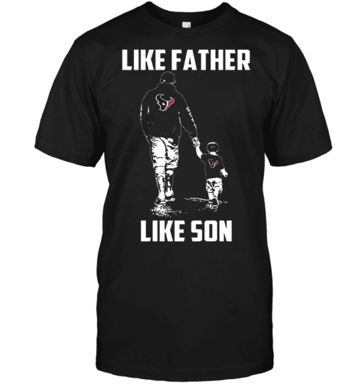 Houston-Texans-Like-Father-Like-Son-Unisex-T-Shirt-Kid-T-Shirt-LTS4036 Houston Texans Like Father Like Son Unisex T-Shirt Kid T-Shirt LTS4036