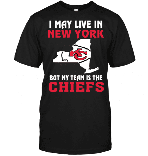 I-May-Live-In-New-York-But-My-Team-Is-The-Kansas-City-Chiefs-Unisex-T-Shirt-Kid-T-Shirt-LTS2959 I May Live In New York But My Team Is The Kansas City Chiefs Unisex T-Shirt Kid T-Shirt LTS2959