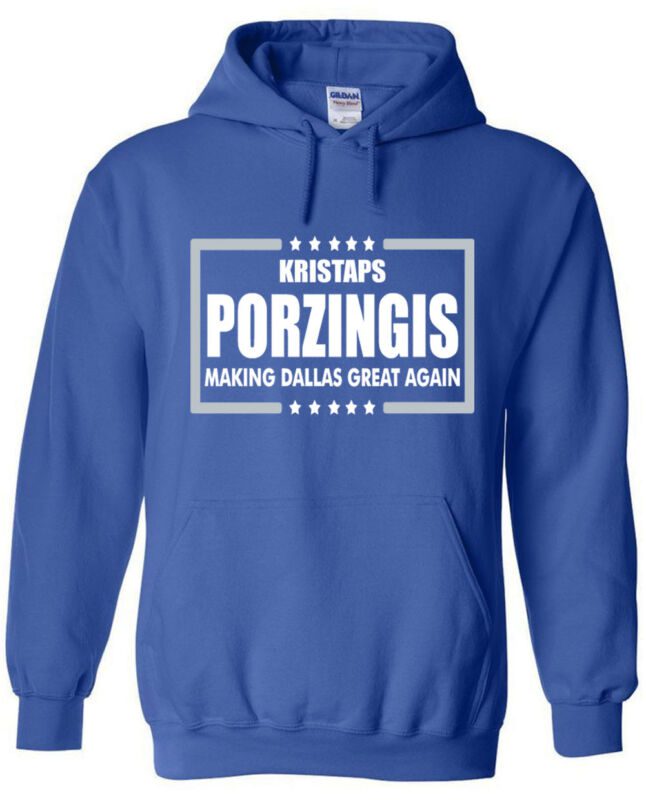 Kristaps-Porzingis-Dallas-Mavericks-Making-Dallas-Great-Again-Hooded-Sweatshirt-Unisex-Hoodie Kristaps Porzingis Dallas Mavericks Making Dallas Great Again Hooded Sweatshirt Unisex Hoodie