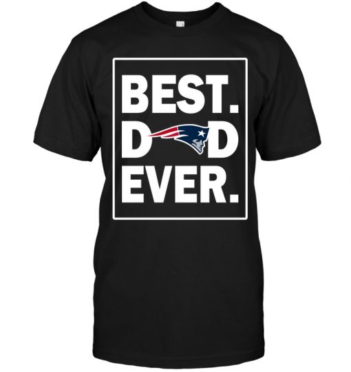 New-England-Patriots-Best-Dad-Ever-Father-is-Day-Unisex-T-Shirt-Kid-T-Shirt-LTS4294 New England Patriots Best Dad Ever - Father is Day Unisex T-Shirt Kid T-Shirt LTS4294
