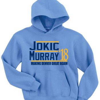 Nikola Jokic Jamal Murray Denver Nuggets 18 Hoodie Hooded Sweatshirt
