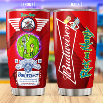 Rick Anh Morty Budweiser Stainless Steel Tumbler 20oz
