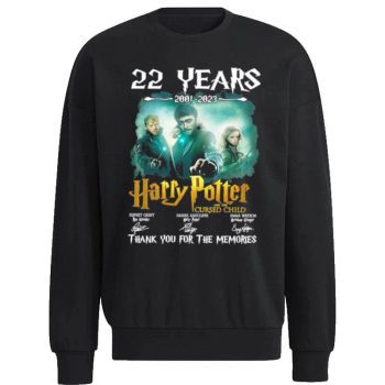 22 Years 2001 – 2023 Harry Potter And The Cursed Child Thank You For The Memories Signatures Unisex Sweatshirt