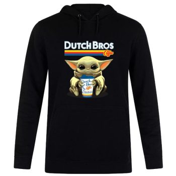 Baby Yoda Hugs Dutch Bros Coffee Star Wars 2021 Tee Unisex Pullover Hoodie