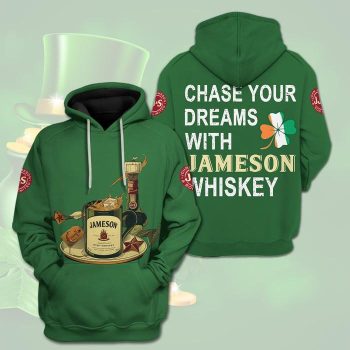 Chase Your Dreams With Jameson Whiskey Unisex 3D Pullover Hoodie - Green IHT2113