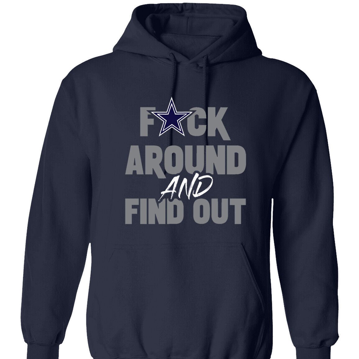 Dallas-Cowboys-F-Around-And-Find-Out-Shirt-Unisex-Pullover-Hoodie-Fafo-Dak-Ceedee-Lamb-Parsons Dallas Cowboys F Around And Find Out Shirt Unisex Pullover Hoodie Fafo Dak Ceedee Lamb Parsons