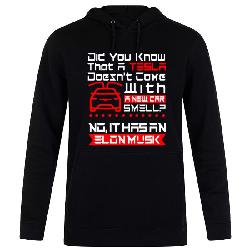 Did-You-Know-That-A-Tesla-With-A-New-Car-Smell-No-It-Hasan-Elon-Musk-Unisex-Pullover-Hoodie Did You Know That A Tesla With A New Car Smell No It Hasan Elon Musk Unisex Pullover Hoodie