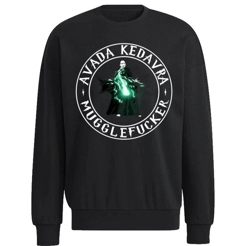 Harry-Potter-Avada-Kedavra-Muggle-Fucker-Unisex-Sweatshirt Harry Potter Avada Kedavra Muggle Fucker Unisex Sweatshirt