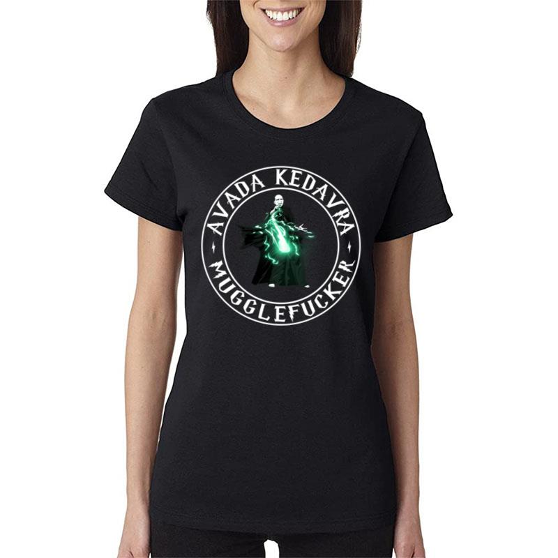 Harry-Potter-Avada-Kedavra-Muggle-Fucker-Women-Lady-T-Shirt Harry Potter Avada Kedavra Muggle Fucker Women Lady T-Shirt