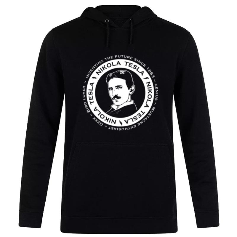 Iventing-The-Future-Since-1883-Nikola-Tesla-Unisex-Pullover-Hoodie I'venting The Future Since 1883 Nikola Tesla Unisex Pullover Hoodie