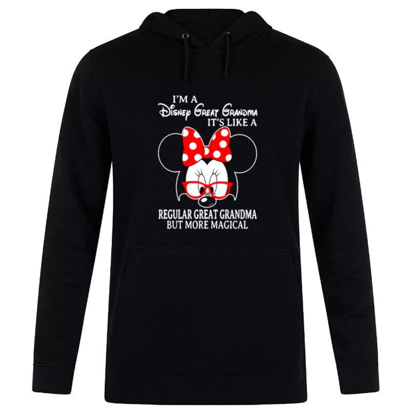 Minnie-Mouse-Im-A-Disney-Great-Grandma-Its-Like-A-Regular-Great-Grandma-But-More-Magical-Unisex-Pullover-Hoodie Minnie Mouse I'm A Disney Great Grandma It's Like A Regular Great Grandma But More Magical Unisex Pullover Hoodie
