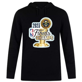 NBA Finals Denver Nuggets 2023 Champions Unisex Pullover Hoodie