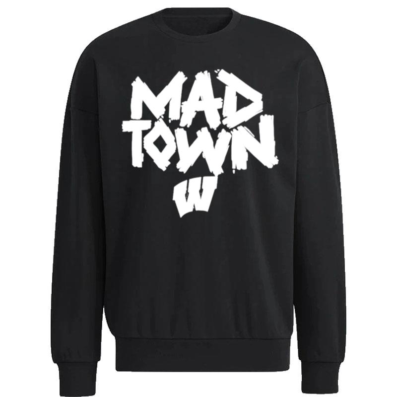 NCAA-Wisconsin-Badgers-Mad-Town-Unisex-Sweatshirt NCAA Wisconsin Badgers Mad Town Unisex Sweatshirt