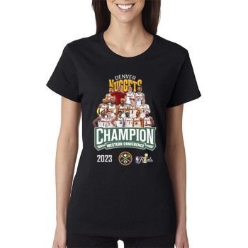 Nba Finals Denver Nuggets Champions Western Conference 2023 Women Lady T-Shirt