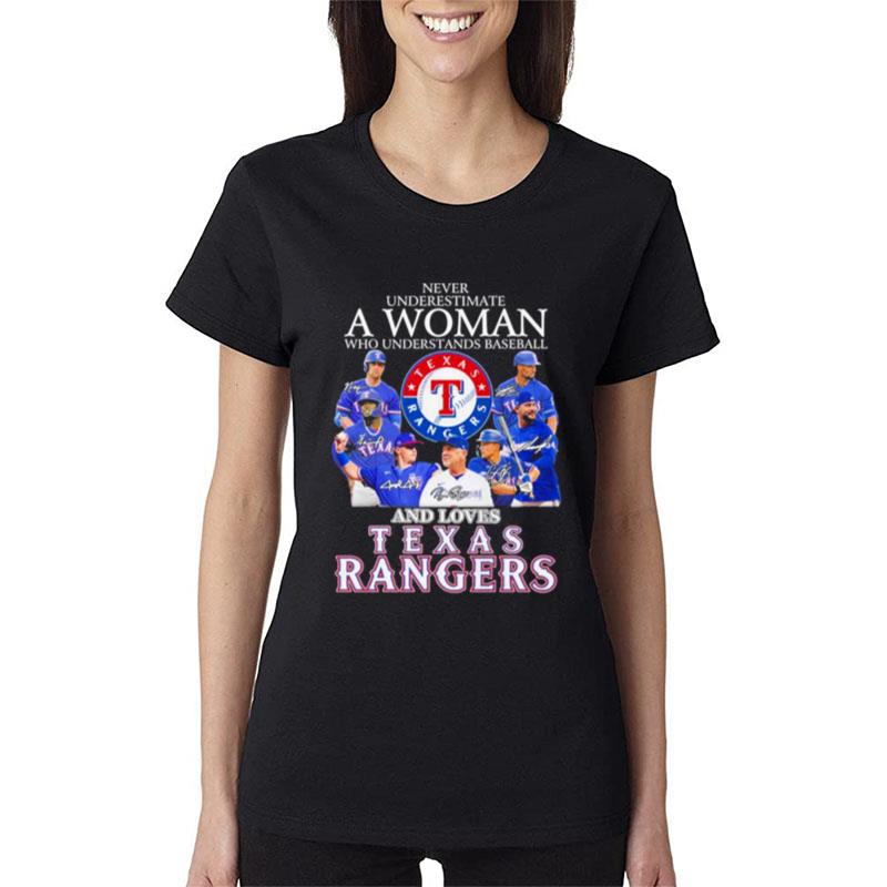 Never-Underestimate-A-Woman-Who-Understands-Baseball-And-Love-Texas-Rangers-Signatures-Women-Lady-T-Shirt Never Underestimate A Woman Who Understands Baseball And Love Texas Rangers Signatures Women Lady T-Shirt