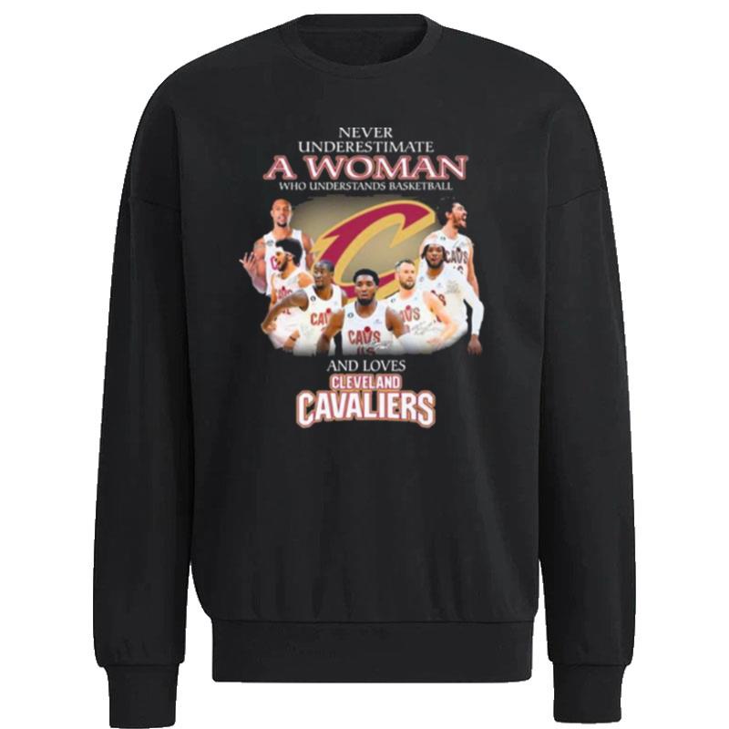 Never-Underestimate-A-Woman-Who-Understands-Basketball-And-Loves-Cleveland-Cavaliers-Signatures-Unisex-Sweatshirt Never Underestimate A Woman Who Understands Basketball And Loves Cleveland Cavaliers Signatures Unisex Sweatshirt