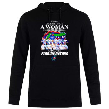 Never Underestimate A Woman Who Understnads Basketball And Loves Florida Gators Signatures 2023 Unisex Pullover Hoodie