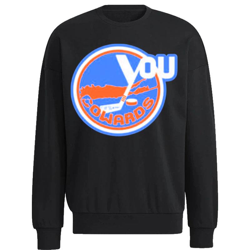 New-York-Islanders-You-Fucking-Cowards-Unisex-Sweatshirt New York Islanders You Fucking Cowards Unisex Sweatshirt