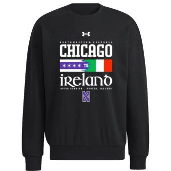 Northwestern University Wildcats Under Armour Chicago To Ireland 2022 Unisex Sweatshirt